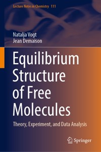 Equilibrium Structure of Free Molecules - Natalja Vogt - E-Book