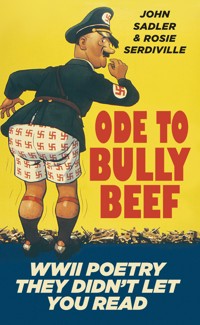 Ode to Bully Beef - Rosie Serdiville - E-Book