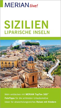 MERIAN live! Reiseführer Sizilien Liparische Inseln - Ralf Nestmeyer - E-Book