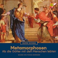 Metamorphosen - Gustav Schwab - Hörbuch