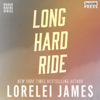 Long Hard Ride - Rough Riders, Book 1 (Unabridged) - Lorelei James - Hörbuch