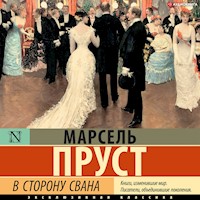 В сторону Свана - Марсель Пруст - Hörbuch