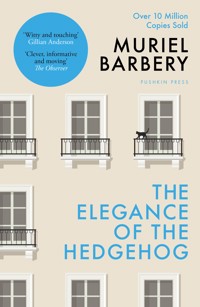 The Elegance of the Hedgehog - Muriel Barbery - E-Book