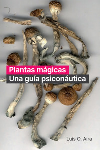 Plantas mágicas - Luis O. Aira - E-Book