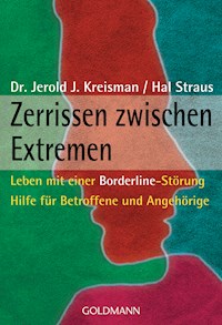 Zerrissen zwischen Extremen - Jerold J. Kreisman - E-Book
