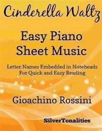 Cinderella Waltz Easy Piano Sheet Music - SilverTonalities - E-Book