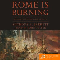 Rome Is Burning - Anthony A. Barrett - Hörbuch