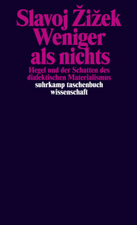 Weniger als nichts - Slavoj Zizek - E-Book