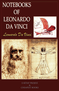 Notebooks of Leonardo Da Vinci - Leonardo da Vinci - E-Book