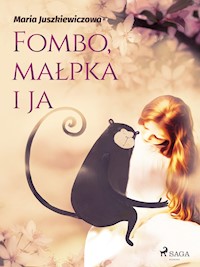 Fombo, małpka i ja - Maria Juszkiewiczowa - E-Book
