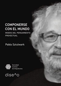 Componerse con el mundo - Pablo Sztulwark - E-Book