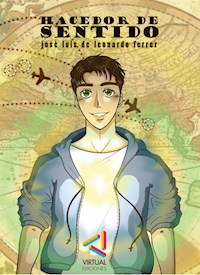 Hacedor de sentido - José Luis de Leonardo - E-Book