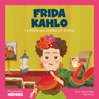 Frida Kahlo - Javier Alonso López - Hörbuch