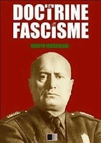 La Doctrine du Fascisme - Benito Mussolini - E-Book