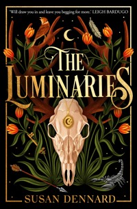 The Luminaries - Susan Dennard - E-Book