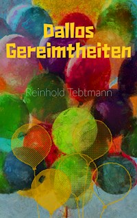 Dallos Gereimtheiten - Reinhold Tebtmann - E-Book