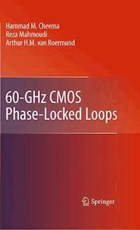 60-GHz CMOS Phase-Locked Loops - Hammad M. Cheema - E-Book