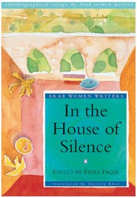 In the House of Silence - Fadia Faqir - E-Book