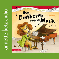 Herr Beethoven macht Musik - Simsa Marko - Hörbuch