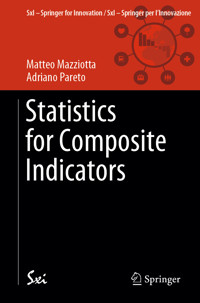 Statistics for Composite Indicators - Matteo Mazziotta - E-Book