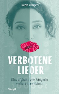 Verbotene Lieder - Karin Wenger - E-Book