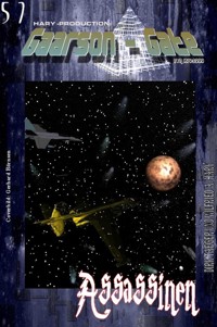 GAARSON-GATE 057: »Assassinen« - Wilfried A. Hary - E-Book