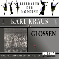 Glossen 7 - Karl Kraus - Hörbuch