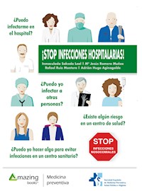 ¡Stop infecciones hospitalarias! - Inmaculada Salcedo - E-Book