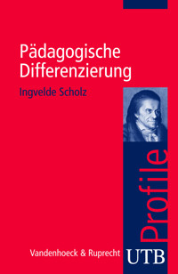 Pädagogische Differenzierung - Ingvelde Scholz - E-Book