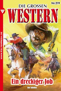 Ein dreckiger Job - Joe Juhnke - E-Book