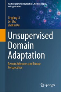 Unsupervised Domain Adaptation - Jingjing Li - E-Book