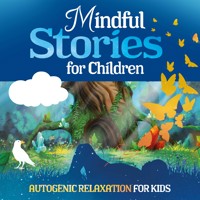 Mindful Stories for Children - Marco Sumfleth - Hörbuch