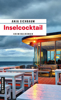 Inselcocktail - Anja Eichbaum - E-Book