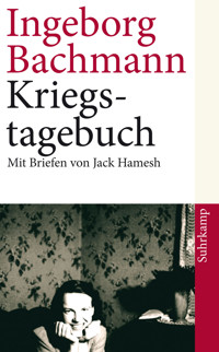 Kriegstagebuch - Ingeborg Bachmann - E-Book