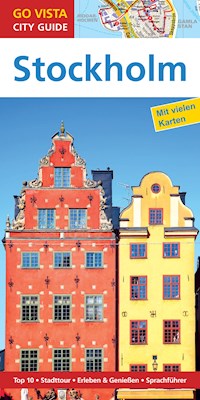 GO VISTA: Reiseführer Stockholm - Rasso Knoller - E-Book