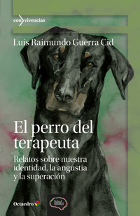 El perro del terapeuta - Luis Raimundo Guerra Cid - E-Book
