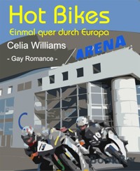 Hot Bikes - Celia Williams - E-Book