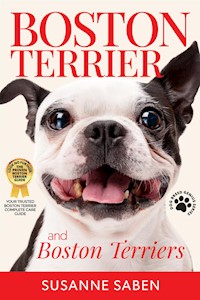 Boston Terrier and Boston Terriers - Susanne Saben - E-Book