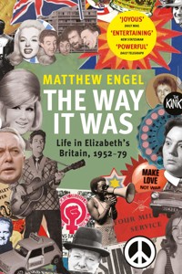The Way It Was - Matthew Engel - E-Book