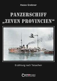 Panzerschiff „Zeven Provincien“ - Hasso Grabner - E-Book