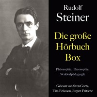 Rudolf Steiner: Die große Hörbuch Box - Rudolf Steiner - Hörbuch
