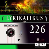 Lyrikalikus 226 - Heinrich Heine - Hörbuch