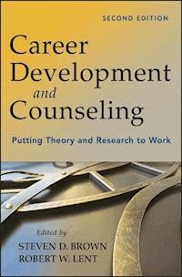 Career Development and Counseling -  - E-Book