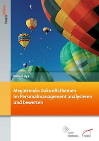 Megatrends: Zukunftsthemen im Personalmanagement analysieren und bewerten -  - E-Book