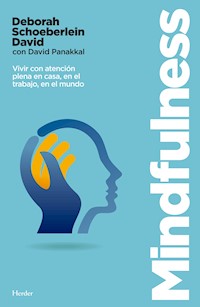Mindfulness - Deborah Schoeberlein - E-Book