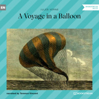 A Voyage in a Balloon (Unabridged) - Jules Verne. - Hörbuch