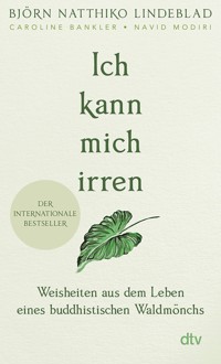 Ich kann mich irren - Björn Natthiko Lindeblad - E-Book