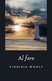 Al faro (traducido) - Virginia Woolf - E-Book
