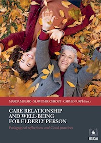 Care relationship and  well-being for elderly person - aa.vv - E-Book