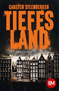 Tiefes Land - Carsten Steenbergen - kostenlos E-Book